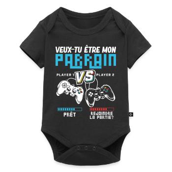Veux-tu être Mon Parrain Gamer Parrain Geek - Body à manches courtes Premium Bébé - noir - Devant