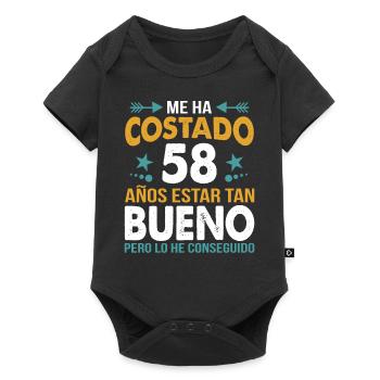 ME HA COSTADO 58 AÑOS ESTAR TAN BUENO - Baby Premium Kurzarmbody - Schwarz - Vorne