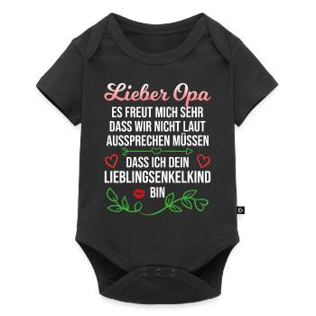 Opa Enkel Spruch Enkelin Lieblingsenkel Geschenk - Baby Premium Kurzarmbody - Schwarz - Vorne