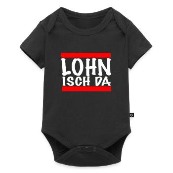 Lohn isch da Arbeitsamt Job Arbeitslosigkeit - Baby Premium Kurzarmbody - Schwarz - Vorne