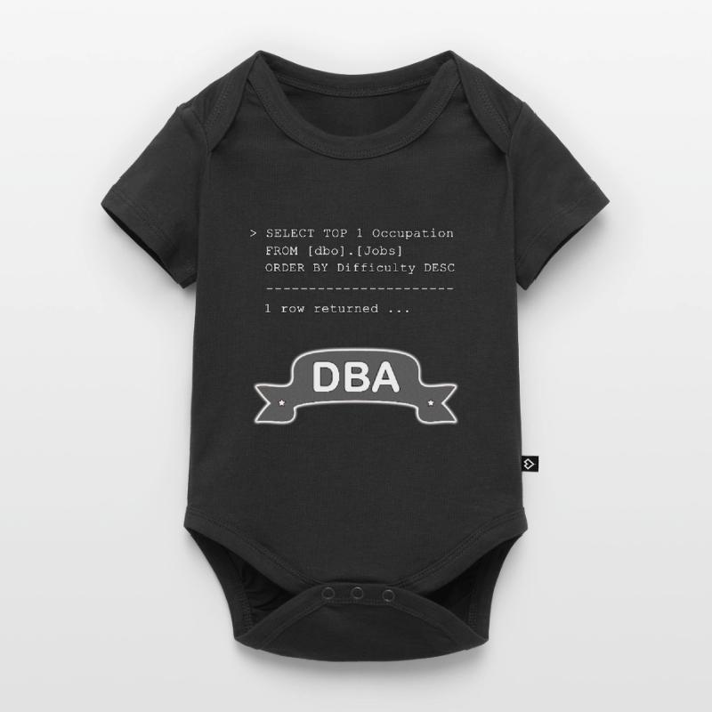 Database Administrator DBA SQL Funny Baby Premium short-sleeve bodysuit