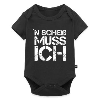 N Scheiß muss ich - Cooler Spruch - Baby Premium Kurzarmbody - Schwarz - Vorne