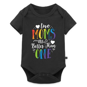 Two Moms Are Better Than One TShirt LGBT Pride - Baby Premium short-sleeve bodysuit - black - Front