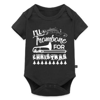 I'll Trombone For Christmas - Baby Premium short-sleeve bodysuit - black - Front