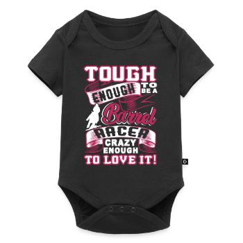 Barrel Racing Tough Enough To Be A Barrel Racer - Baby Premium short-sleeve bodysuit - black - Front