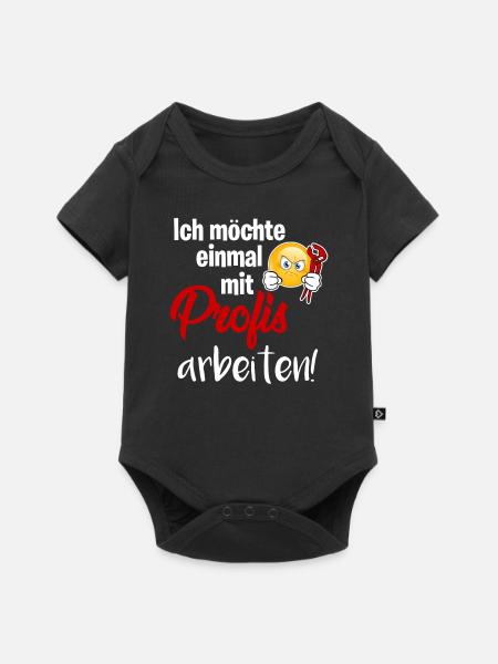 Einmal mit Profis arbeiten I Lustiger Spruch - Baby Premium Kurzarmbody - Schwarz