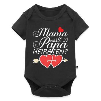 MAMA WILLST DU PAPA HEIRATEN - Baby Premium Kurzarmbody - Schwarz - Vorne