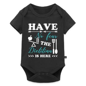 Dietitian Have No Fear Dietitian Is Here - Baby Premium short-sleeve bodysuit - black - Front