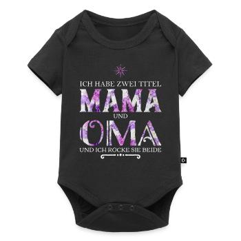 Ich habe zwei Titel Mama und Oma - Baby Premium Kurzarmbody - Schwarz - Vorne