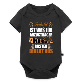 Geduld ist was für Anzugträger Handwerker - Baby Premium Kurzarmbody - Schwarz - Vorne