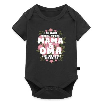 Ich Habe Zwei Titel Mama Und Oma - Baby Premium Kurzarmbody - Schwarz - Vorne