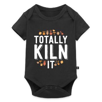 Totally Kiln It Funny Pottery Shirt Gift Ceramics - Baby Premium short-sleeve bodysuit - black - Front