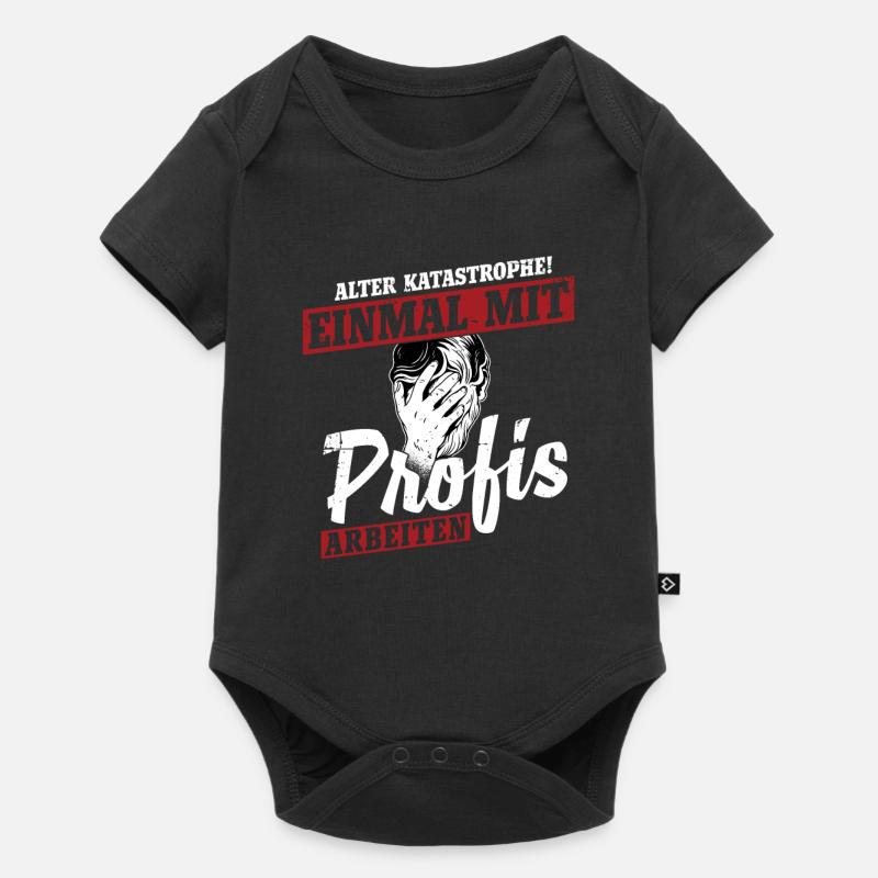 Alter Katastrophe Einmal mit Profis Arbeiten - Baby Premium Kurzarmbody - Schwarz