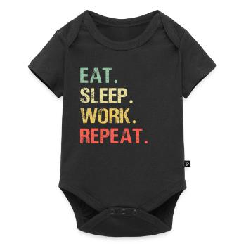 Eat sleep work repeat work job gift idea - Baby Premium short-sleeve bodysuit - black - Front