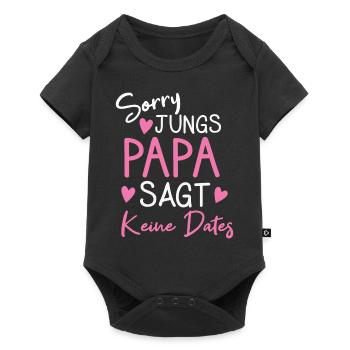 Sorry Jungs Papa Sagt Kein Dates Tochter Vater - Baby Premium Kurzarmbody - Schwarz - Vorne
