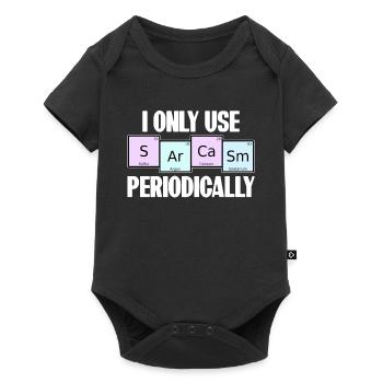 I Only Use Sarcasm Periodically Elements Chemistry - Baby Premium short-sleeve bodysuit - black - Front
