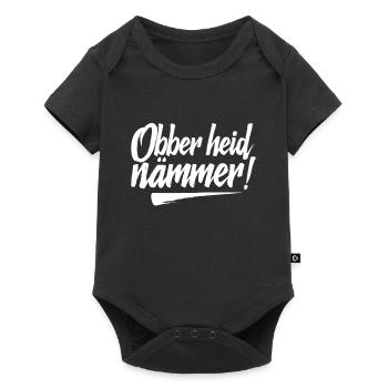 Obber heid nämmer fränkisch Franken - Baby Premium Kurzarmbody - Schwarz - Vorne