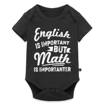 L'anglais est important Les mathématiques sont importantes - Body à manches courtes Premium Bébé - noir - Devant