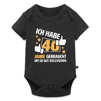 Ich habe 40 Jahre gebraucht Geschenkidee zum 40. - Baby Premium Kurzarmbody - Schwarz - Vorne