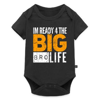 I'm ready 4 the big BRO Life - Baby Premium Kurzarmbody - Schwarz - Vorne