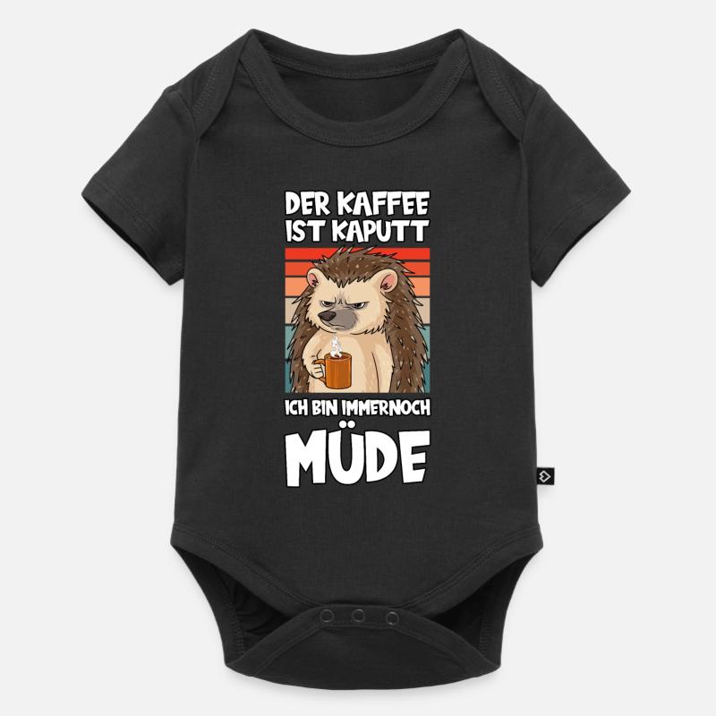 Kaffee Ist Kaputt Ich Bin Immernoch Müde Igel - Baby Premium Kurzarmbody - Schwarz