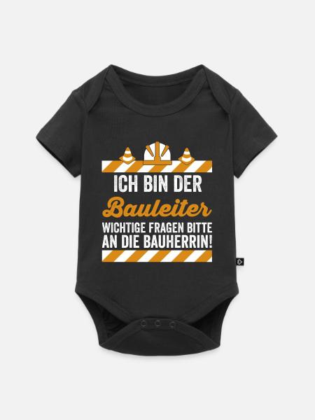 Ich bin der Bauleiter - Baby Premium Kurzarmbody - Schwarz