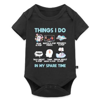K Pop, Things I Do in My Free Time - Baby Premium short-sleeve bodysuit - black - Front
