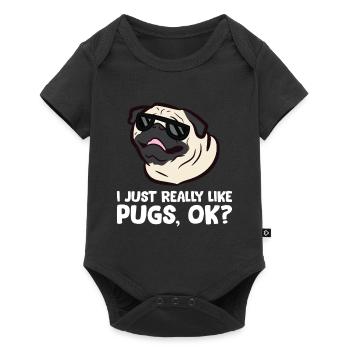 I Just Really Like Pugs, Okay Funny Pug - Baby Premium short-sleeve bodysuit - black - Front
