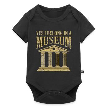 Yes, I Belong in A Museum Funny Museum Pun - Baby Premium short-sleeve bodysuit - black - Front