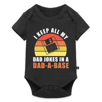 I Keep All My Dad Jokes In A Dad-a-base - Baby Premium short-sleeve bodysuit - black - Front