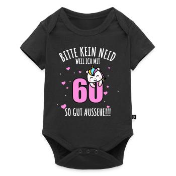 Bitte Kein Neid 60. Geburtstag 60 Jahre Einhorn - Baby Premium Kurzarmbody - Schwarz - Vorne