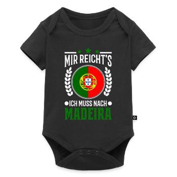 Mir reichts Ich muss nach Madeira Urlaub Geschenk - Baby Premium Kurzarmbody - Schwarz - Vorne