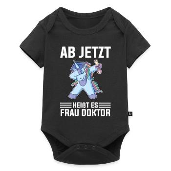 Ab jetzt heißt es Frau Doktor Einhorn - Baby Premium Kurzarmbody - Schwarz - Vorne