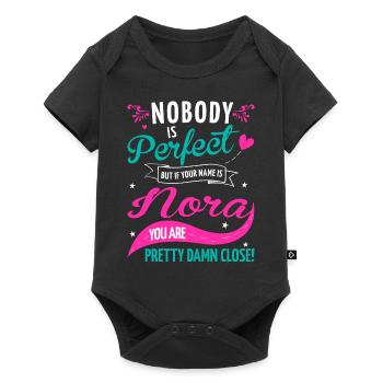 Nobody is perfect but if your name is Nora - Body à manches courtes Premium Bébé - noir - Devant