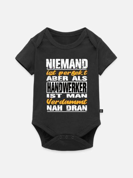 Handwerker Handwerker Sprüche Handwerk Baustelle - Baby Premium Kurzarmbody - Schwarz