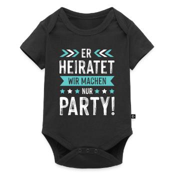 Er Heiratet Wir machen Party - Baby Premium Kurzarmbody - Schwarz - Vorne