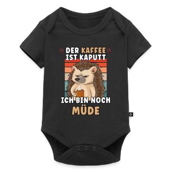Der Kaffee ist Kaputt ich bin noch Müde Igel - Baby Premium Kurzarmbody - Schwarz - Vorne