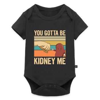 Tu dois être rein moi Jeu de mots pour un donneur d’organes - Body à manches courtes Premium Bébé - noir - Devant