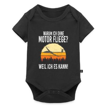 Warum ich ohne Motor fliege, weil ich es kann - Baby Premium Kurzarmbody - Schwarz - Vorne
