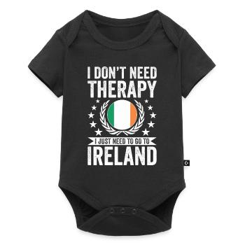 I don't need therapy, just Ireland - Baby Premium short-sleeve bodysuit - black - Front