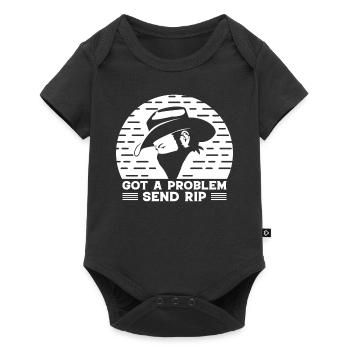 Have a problem Send Rip - Cowboy - Baby Premium short-sleeve bodysuit - black - Front