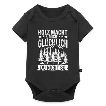 Holz macht mich glücklich - Du nicht so - Baby Premium Kurzarmbody - Schwarz - Vorne