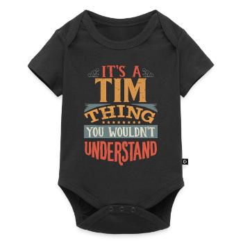 C’est une chose que vous ne comprendriez pas - Tim - Body à manches courtes Premium Bébé - noir - Devant