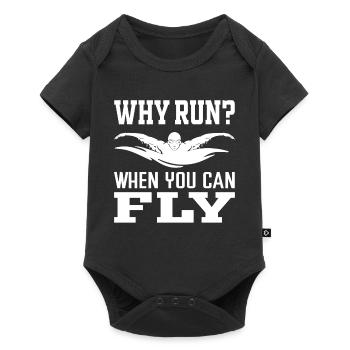 Why walk when you can fly? Swim - Baby Premium short-sleeve bodysuit - black - Front