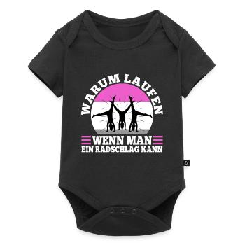 Warum Laufen wenn man ein Radschlag kann - Baby Premium Kurzarmbody - Schwarz - Vorne