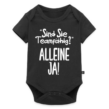 Sind Sie Teamfähig Alleine Ja Sarkasmus Ironie - Baby Premium Kurzarmbody - Schwarz - Vorne