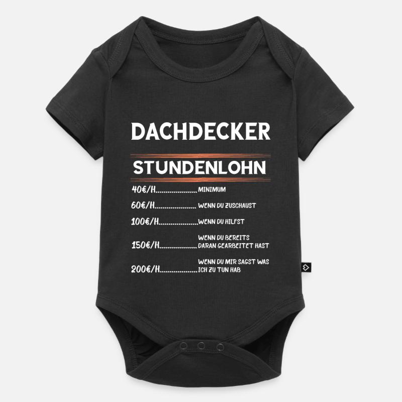 Dachdecker Stundenlohn Zimmermann Zimmerer Handwer - Baby Premium Kurzarmbody - Schwarz