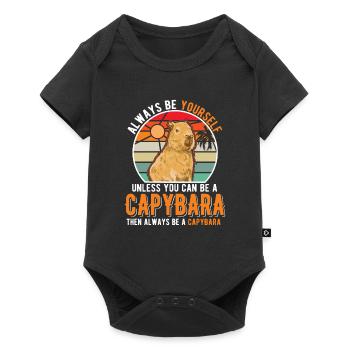 Soyez toujours vous-même Sauf si vous pouvez être un Capybara - Body à manches courtes Premium Bébé - noir - Devant