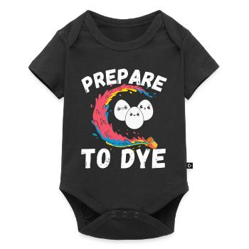 Préparez-vous à teindre, drôle d’œufs de Pâques cadeau, heureux - Body à manches courtes Premium Bébé - noir - Devant