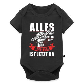 Alles Wird Gut Meister Ist Da Klempner Spengler - Baby Premium Kurzarmbody - Schwarz - Vorne